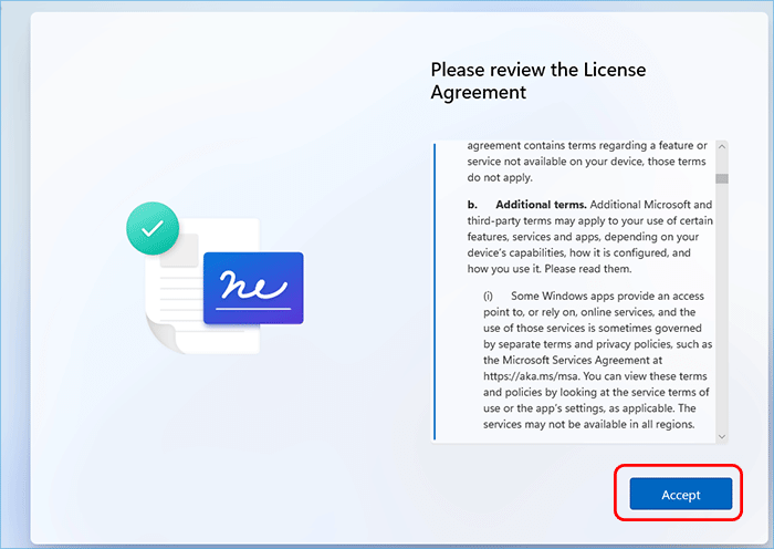 Windows 11 - Accept License Agreement